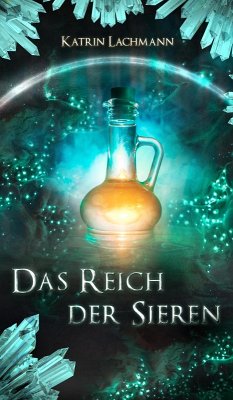 Das Reich der Sieren (eBook, ePUB) - Lachmann, Katrin