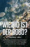 Wie bio ist der Bobo? (eBook, ePUB)