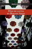 Días de lluvia en Buenos Aires (eBook, ePUB)