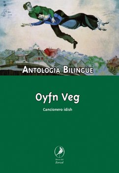 Oyfn veg (eBook, ePUB) - Bilingüe, Antología