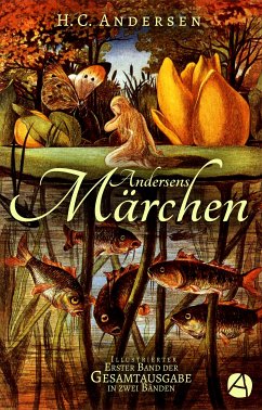 Andersens Märchen. Erster Band (eBook, ePUB) - Andersen, H. C.