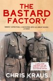 The Bastard Factory (eBook, ePUB)