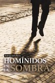 Homínidos en la sombra (eBook, ePUB)