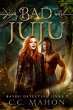 Bad Juju (Bayou Detective, #2) (eBook,... - Bild 1
