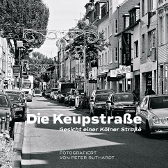 Die Keupstraße - Gesicht einer Kölner Straße (eBook, ePUB) - Ruthardt, Peter