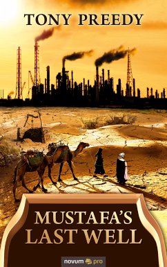 Mustafa's Last Well (eBook, ePUB) - Preedy, Tony