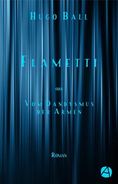 Flametti (eBook, ePUB) - Ball, Hugo