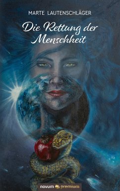 Die Rettung der Menschheit (eBook, ePUB) - Lautenschläger, Marte