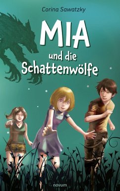 Mia und die Schattenwölfe (eBook, ePUB) - Sawatzky, Corina