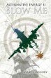 Alternative Energy II - Blow Me (eBook,... - Bild 1