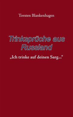 Cover Trinksprüche aus Russland (eBook, PDF)