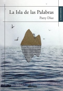 La isla de las palabras (eBook, ePUB) - Díaz, Patry
