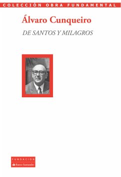 De santos y milagros (eBook, ePUB) - Cunqueiro, Álvaro