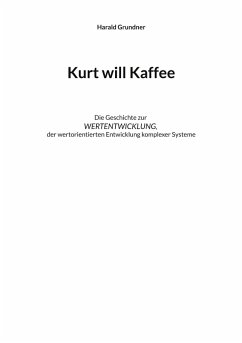Kurt will Kaffee (eBook, ePUB)