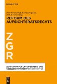 Reform des Aufsichtsratsrechts (eBook, ePUB)