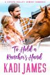 To Hold a Rancher's Hand: A Volunteer... - Bild 1