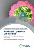 Multiscale Dynamics Simulations (eBook, ePUB)