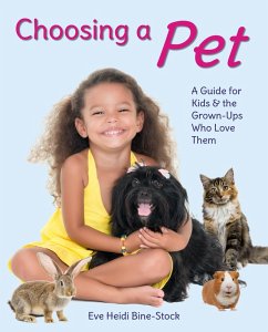 Cover Choosing a Pet: A Guide for Kids & the Grown-Ups Who Love Them (eBook, ePUB)