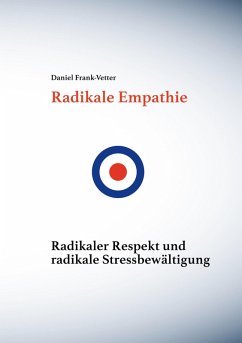 Radikale Empathie (eBook, ePUB) - Frank-Vetter, Daniel
