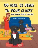 GG Asks, "Is Jesus In Your Class?" (eBook, ePUB)