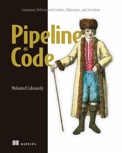Pipeline as Code (eBook, ePUB) - Labouardy, Mohamed