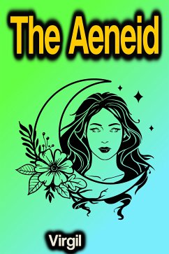 The Aeneid (eBook, ePUB) - Virgil