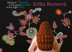 Erika Bornová Madness Is the Guard of the Night