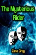 The Mysterious Rider (eBook, ePUB) - Bild 1