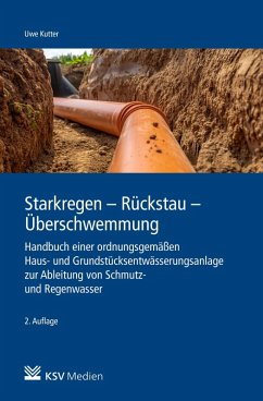 Starkregen - Rückstau - Überschwemmung (eBook, PDF) - Kutter, Uwe