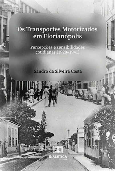 Os transportes motorizados em Florianópolis (eBook, ePUB)