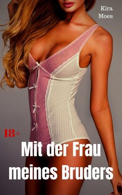 Cover Mit der Frau meines Bruders (eBook, ePUB)