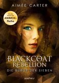 Die Bürde der Sieben / Blackcoat Rebellion Bd.2 (Mängelexemplar)