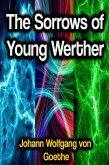 The Sorrows of Young Werther (eBook, ePUB)