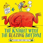 The Knight With the Blazing Bottom (eBook, ePUB)