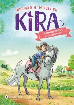 Ponykribbeln im Bauch / Kira Bd.2 (Mängelexemplar) - Mueller, Dagmar H.