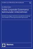 Public Corporate Governance kommunaler Unternehmen