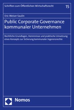Public Corporate Governance kommunaler Unternehmen - Weiser-Saulin, Eric
