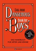 Das neue Dangerous Book for Boys (Mängelexemplar)