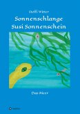 Sonnenschlange Susi Sonnenschein