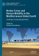 Border Crises and Human Mobility in the... - Bild 1