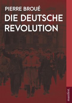 Die Deutsche Revolution - Broué, Pierre