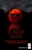 Tlingit Moon (eBook, ePUB)