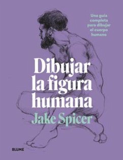 Dibujar la figura humana (eBook, ePUB) - Jake, Spicer