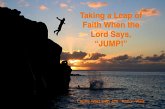 Taking a Leap of Faith When the Lord Says, "JUMP!" (eBook, ePUB)