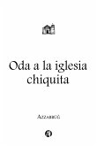 Oda a la iglesia chiquita (eBook, ePUB)