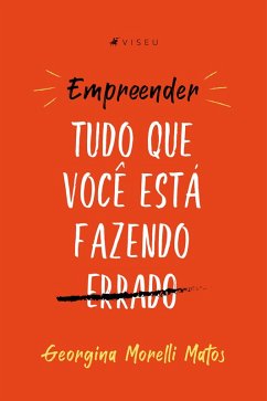 Empreender (eBook, ePUB) - Matos, Georgina Morelli