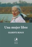 Una mujer libre (eBook, ePUB)