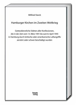 Hamburger Kirchen im Zweiten Weltkrieg - Starck, Wilfried