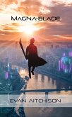 Magna-Blade (eBook, ePUB)