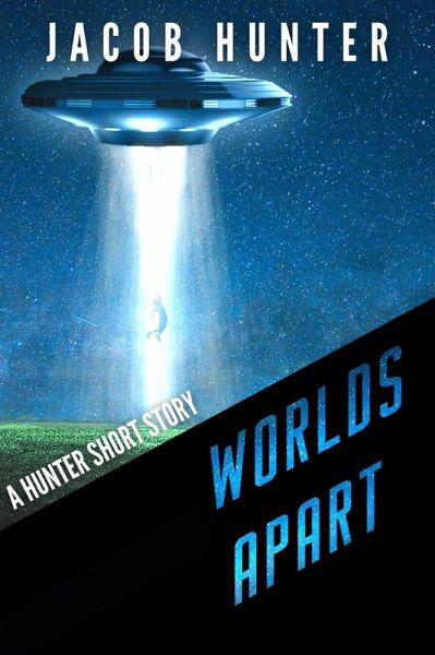 Worlds Apart (Hunter Shorts) (eBook, ePUB)